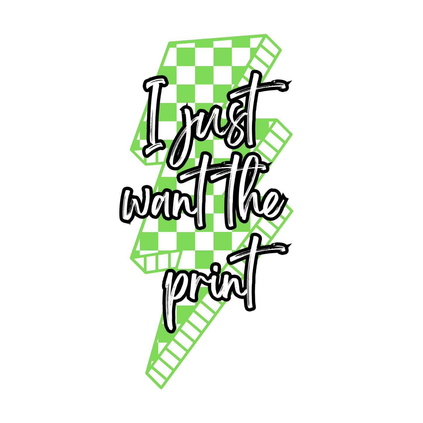 I just want the print